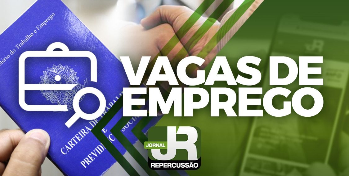 Vagas de emprego na região: