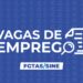 Confira as vagas de emprego disponíveis para Campo Bom e Igrejinha